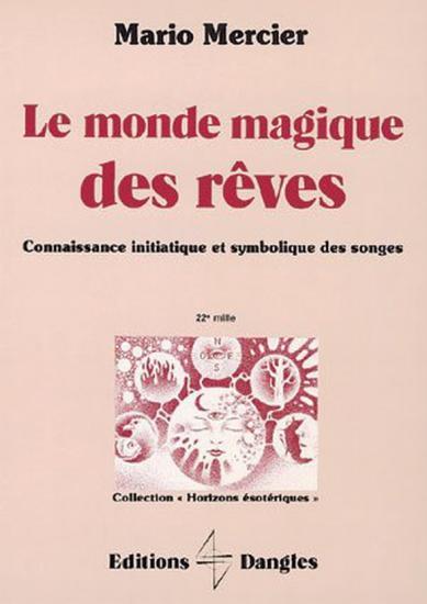 le monde magique des rêves